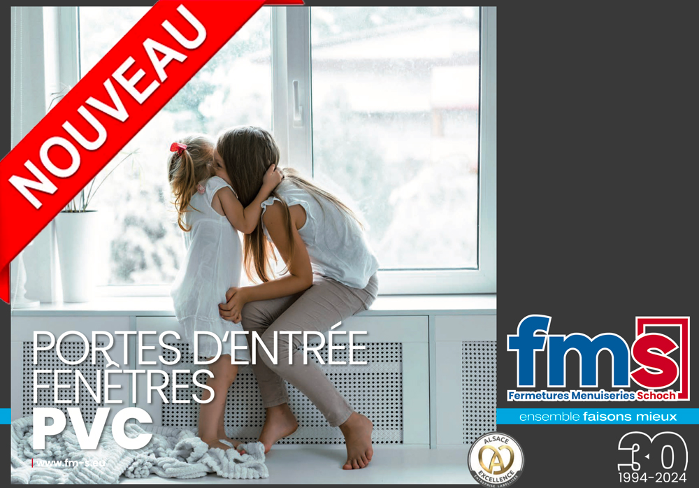 Catalogue PVC Porte d'entrée et fenêtre FMS groupe